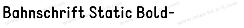Bahnschrift Static Bold字体转换